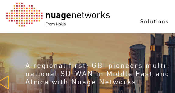 A regional first: GBI pioneers multi-national SD-WAN in Middle East and Africa with Nuage Networks