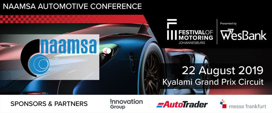 TWO THEMES FOR THIS YEAR’S NAAMSA AUTOMOTIVE CONFERENCE
