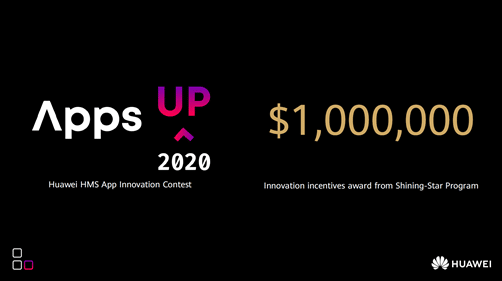 HUAWEI HMS App Innovation Contest, Apps UP goes global