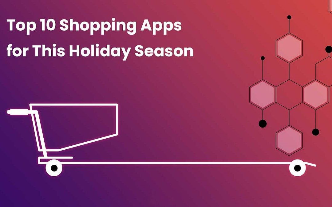 Shop smart: Discover the top 10 shopping apps for the festive season
