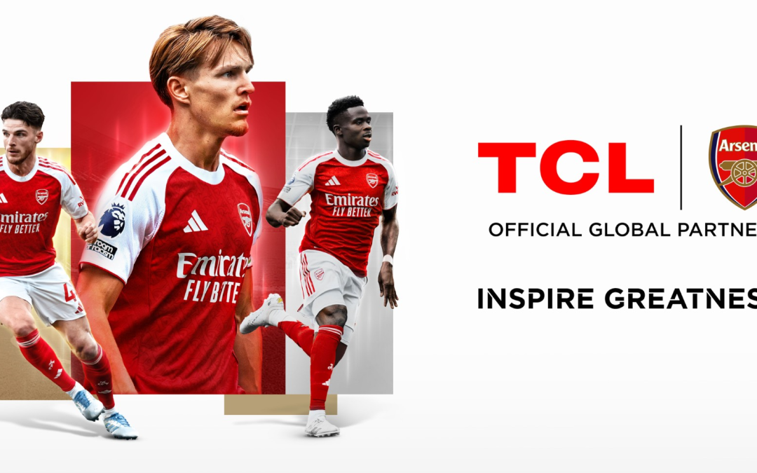TCL and Arsenal Announce Global Partnership Expansion in Multi-Year Deal