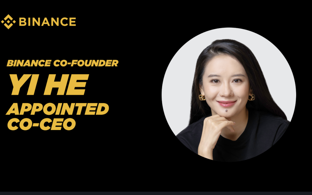 Binance Co-Founder Yi He Appointed Co-CEO as the Company Nears 300 Million Users