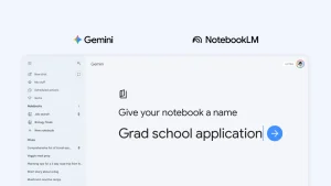 Google launches Notebooks in Gemini, bringing AI-powered research and project management to users