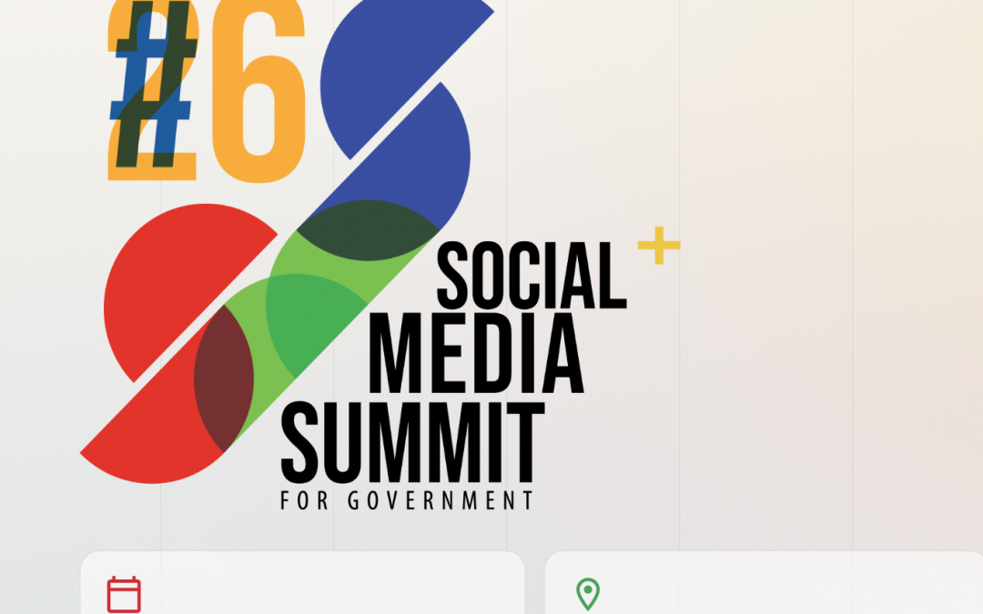 SOCIAL MEDIA SUMMIT FOR GOVERNMENT 2026 POSTPONED TO 8–9 JULY