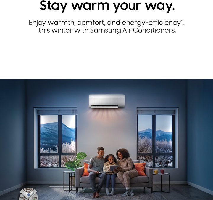'Stay Warm Your Way' this Winter with Samsung's Intelligent Air Conditioners