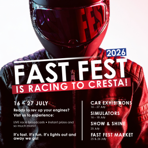 Fast Fest 2026 is racing to Cresta Shopping Centre! Call-out: 16 – 27 July 2026