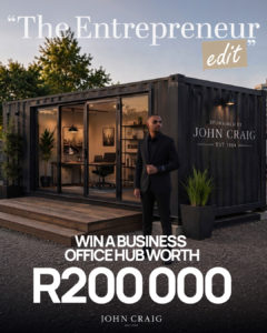 John Craig invests in South Africa's emerging entrepreneurs with "The Entrepreneur Edit"