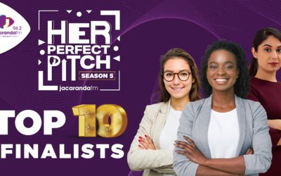 Jacaranda FM Reveals the Top 10 Entrepreneurs in This Year’s ‘Her Perfect Pitch’ Competition