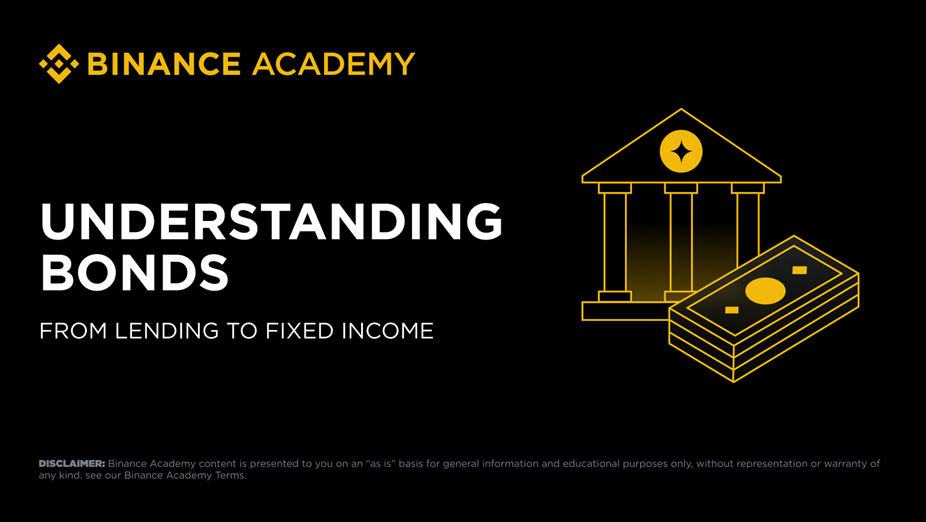 Understand Bonds with Binance Academy