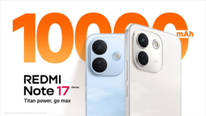 Xiaomi Unveils REDMI Note 17 Series, Built for Years with REDMI Titan Quality